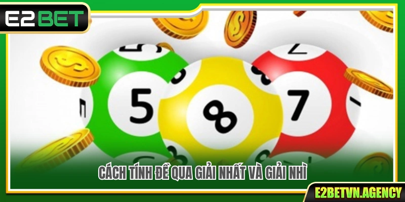 Cách đối chiếu kết quả theo giải nhất và giải nhì 