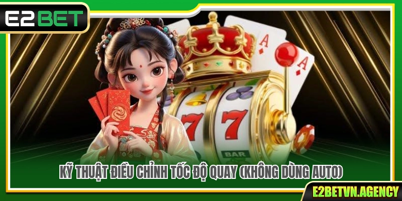 4+ Mẹo Nổ Hũ Jackpot Hay Được Nhiều Người Áp Dụng 3 Mẹo nổ hũ jackpot điều chỉnh nhịp quay thủ công