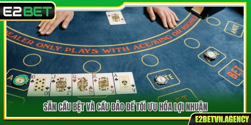 Tips Chơi Thắng Baccarat Thông Minh Cho Người Mới Bắt Đầu 3 Kinh nghiệm theo dõi cầu bệt và cầu đảo hiệu quả hơn